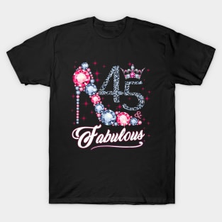 45 And and Fabulous 1975 45Th Birthday Gift T-Shirt